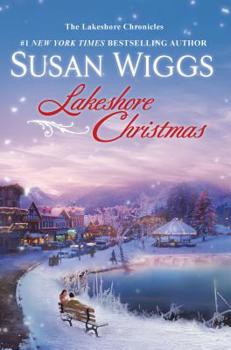 Lakeshore Christmas (The Lakeshore Chronicles) - Book #6 of the Lakeshore Chronicles