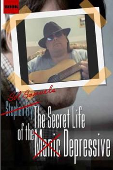 Paperback The Secret Life of the Depressive: A Difficult Thing To Write Book