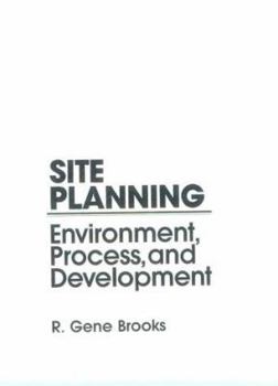 Site Planning: Environmental Process and Development