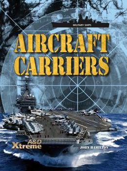 Aircraft Carriers - Book  of the Military Ships
