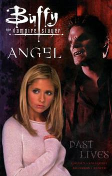 Paperback Buffy the Vampire Slayer: Past Lives Book