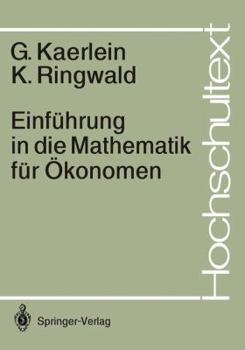 Paperback Einführung in Die Mathematik Für Ökonomen [German] Book