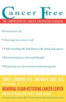 Paperback Cancer Free: The Comprehensive Cancer Prevention Program Book