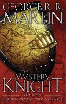 Hardcover The Mystery Knight: A Graphic Novel Book