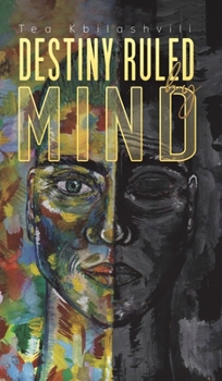 Hardcover Destiny Ruled by Mind Book
