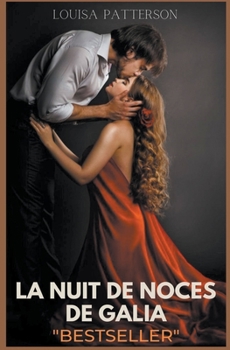 La nuit de noces de Galia