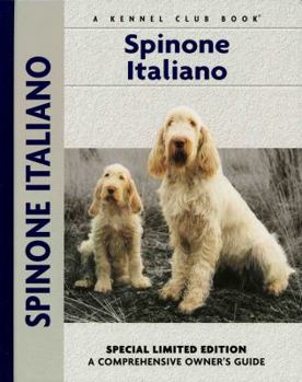 Hardcover Spinone Italiano: A Comprehensive Owner's Guide Book