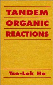 Hardcover Tandem Organic Reactions Book
