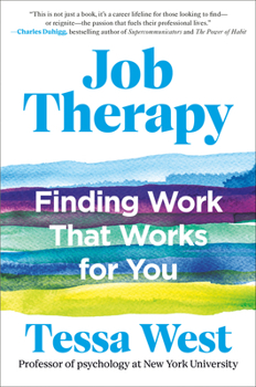 Hardcover Job Therapy: Finding Work That Works for You Book