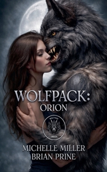 Wolfpack: Orion