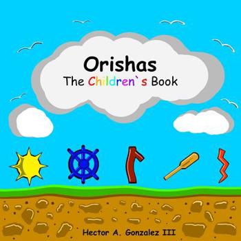 Paperback Orishas The Children's Book