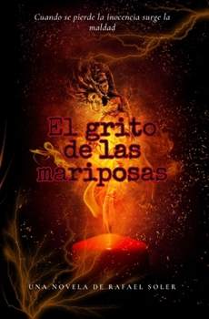 Paperback El grito de las mariposas [Spanish] Book