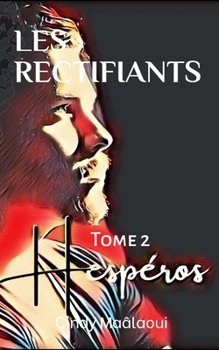 Paperback Les Rectifiants: Hespéros [French] Book
