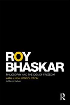 Paperback Philosophy and the Idea of Freedom Book