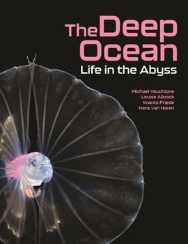 Hardcover The Deep Ocean: Life in the Abyss Book
