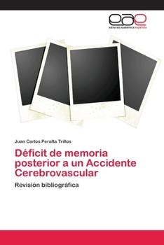 Paperback Déficit de memoria posterior a un Accidente Cerebrovascular [Spanish] Book