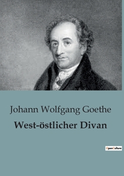 Paperback West-östlicher Divan [German] Book