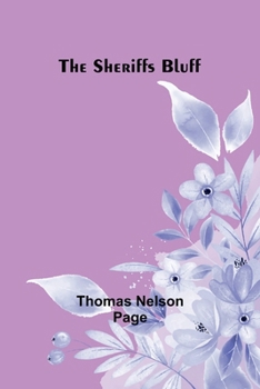 Paperback The Sheriffs Bluff Book