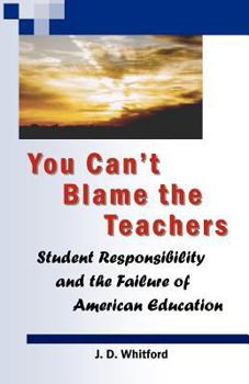 Paperback You Can't Blame the Teachers Book