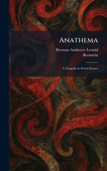 Hardcover Anathema: A Tragedy in Seven Scenes Book
