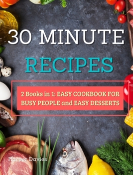 Hardcover 30-Minute Recipes Book