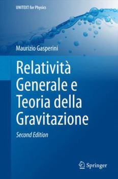 Hardcover Relatività Generale E Teoria Della Gravitazione [Italian] Book