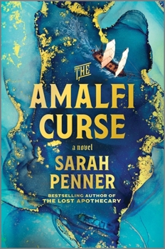 Hardcover The Amalfi Curse: A Bewitching Tale of Sunken Treasure, Forbidden Love, and Ancient Magic on the Amalfi Coast Book