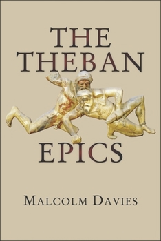 Paperback The Theban Epics Book