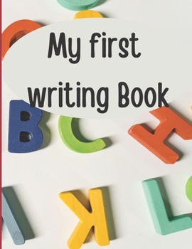 Paperback My First writing Book: Children writing book