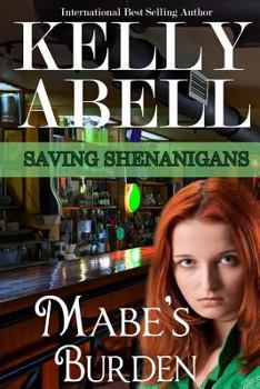 Mabe's Burden - Book #1 of the Saving Shenanigans