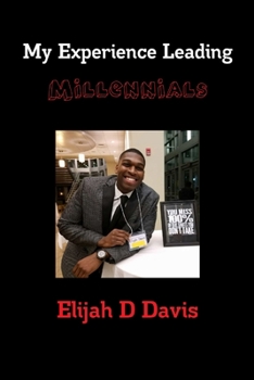 Paperback My Experience Leading Millennials Book