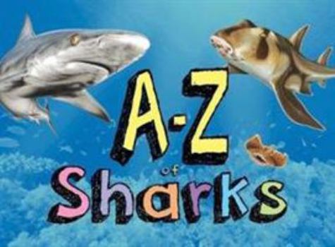 Hardcover A-Z of Sharks Book