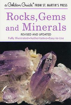 Paperback Rocks, Gems and Minerals: A Fully Illustrated, Authoritative and Easy-To-Use Guide Book