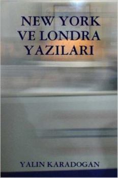 Paperback New York Ve Londra Yazilari [Turkish] Book