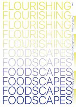 Paperback Flourishing Foodscapes: Design for City-Region Food Systems Book