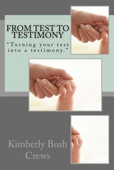 Paperback From Test To Testimony Book