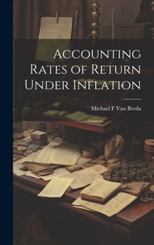 Hardcover Accounting Rates of Return Under Inflation Book