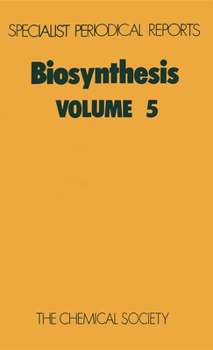 Hardcover Biosynthesis: Volume 5 Book