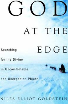 Hardcover God at the Edge: Searching for the Divine in Uncomfortable and Unexpected Places Book