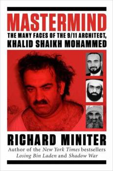 Hardcover MasterMind: The Many Faces of the 9/11 Architect, Khalid Shaikh Mohammed Book