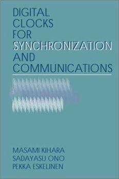 Hardcover Digital Clocks for Synchronization and Communications Book
