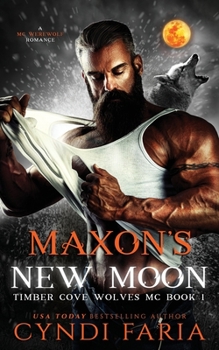 Paperback Maxon's New Moon: Bad Alpha Dads Book