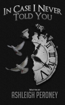 Paperback In Case I Never Told You Book