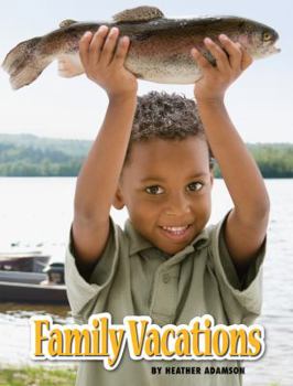 Library Binding Family Vacations Book