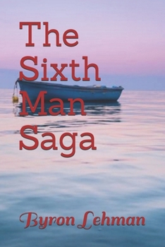 Paperback The Sixth Man Saga Book