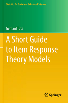 Paperback A Short Guide to Item Response Theory Models Book