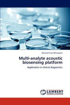 Paperback Multi-Analyte Acoustic Biosensing Platform Book