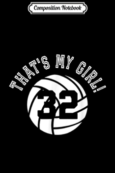 Paperback Composition Notebook: That's My Girl #8 Volleyball Player Mom or Dad Gift Journal/Notebook Blank Lined Ruled 6x9 100 Pages Book