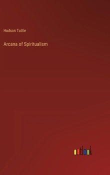 Hardcover Arcana of Spiritualism Book