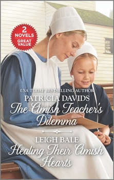Mass Market Paperback The Amish Teacher's Dilemma and Healing Their Amish Hearts: A 2-In-1 Collection Book